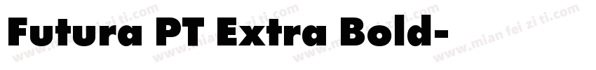 Futura PT Extra Bold字体转换